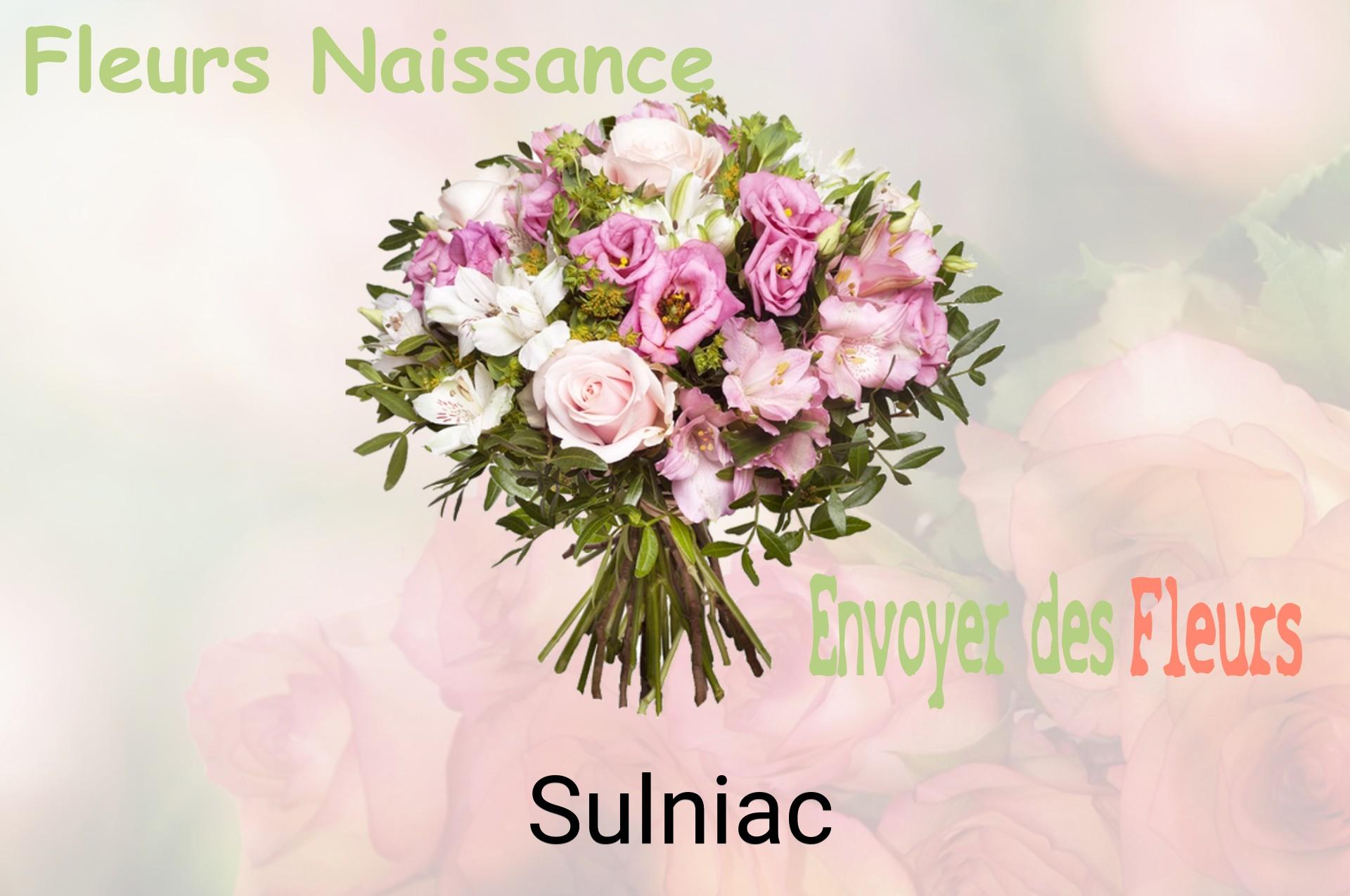 Bouquet de fleurs de naissance livré à Sulniac