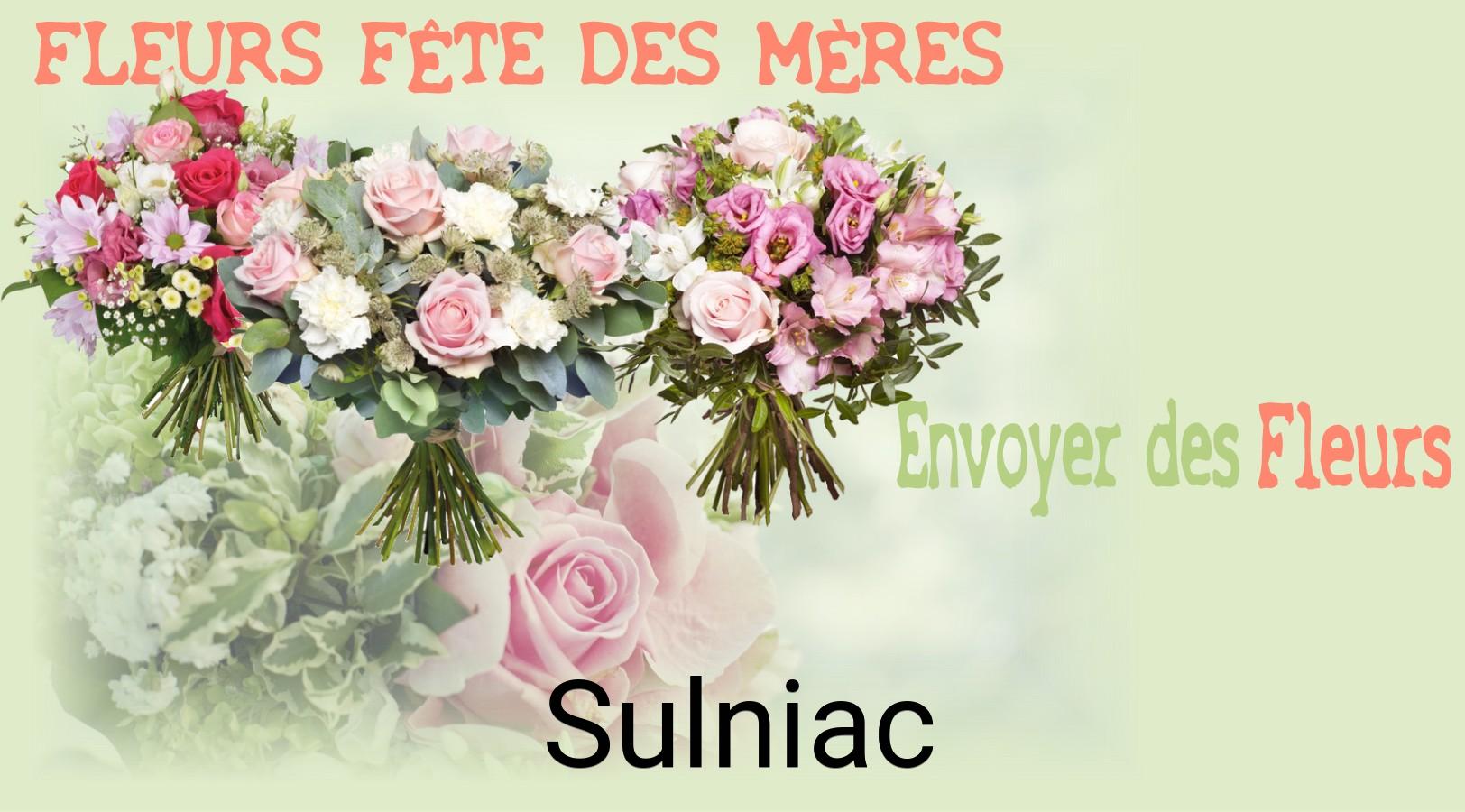 Bouquet de Fête des Mères livré à Sulniac